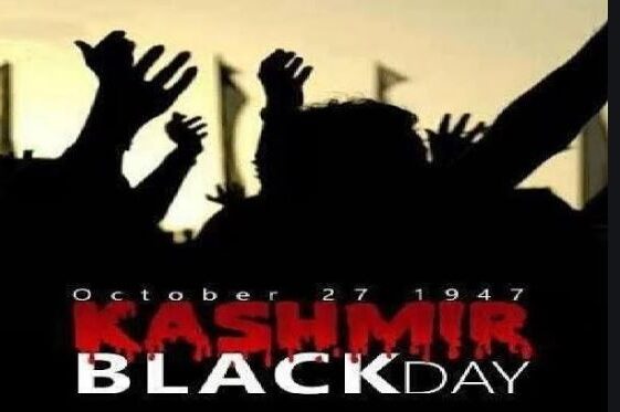 October 27 -Kashmir Black Day: 78 Years On, the Valley Still Bleeds, but the Spirit of Resistance Refuses to Die.”