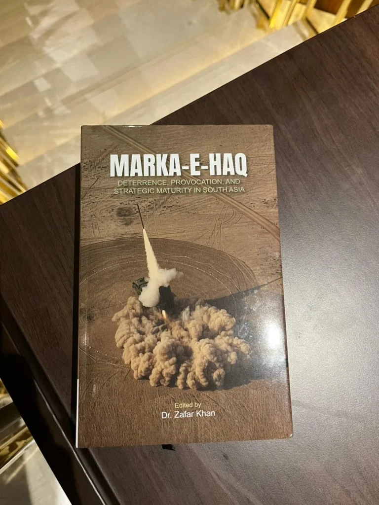 Senior officials and experts at Islamabad book launch of Marka-e-Haq discussing South Asia strategy and Pakistan’s defense vision.
